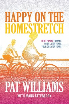 Happy on the Homestretch - Williams, Pat
