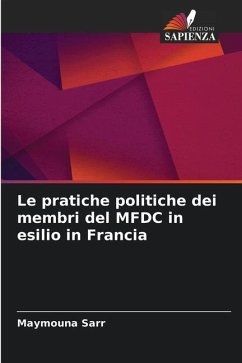 Le pratiche politiche dei membri del MFDC in esilio in Francia - Sarr, Maymouna