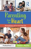Parenting from the Heart (eBook, ePUB) Parenting from the Heart (eBook, ePUB)
