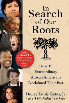In Search of Our Roots - Gates, Henry Louis, Jr.