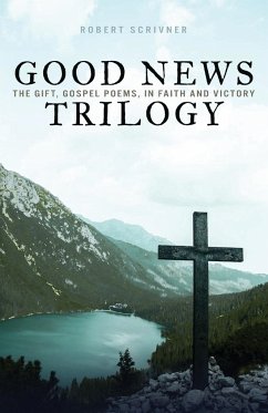 Good News Trilogy - Scrivner, Robert