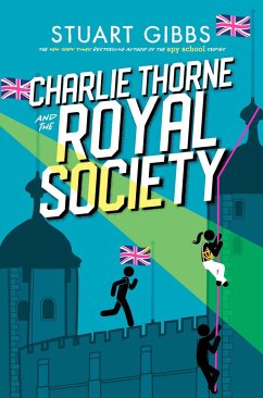 Charlie Thorne and the Royal Society - Gibbs, Stuart