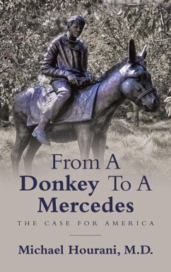 From a Donkey to a Mercedes - Hourani M. D., Michael Hourani