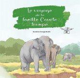 Le Voyage de la Famille Courte Trompe