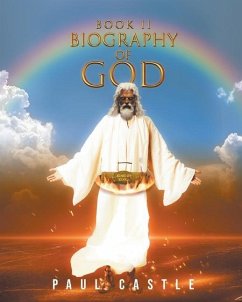 Biography of God II - Castle, Paul