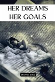 Her Dreams her goals