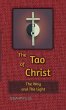 The Tao of Christ the Way and the Light - Bild 1