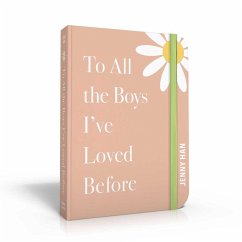 To All the Boys I've Loved Before. Special Keepsake Edition - Han, Jenny