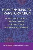 From Tinkering to Transformation