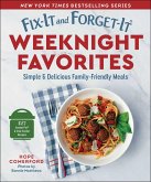 Fix-It and Forget-It Weeknight Favorites