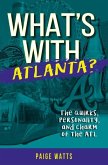 What's with Atlanta?