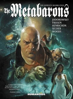 The Metabarons: The Complete Second Cycle - Jodorowsky, Alejandro; Frissen, Jerry