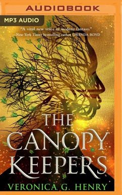 The Canopy Keepers - Henry, Veronica G