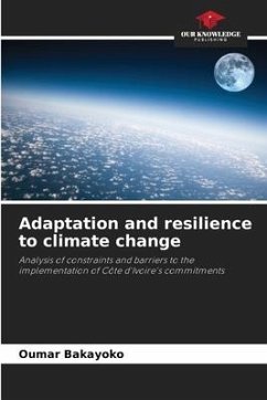 Adaptation and resilience to climate change - Bakayoko, Oumar