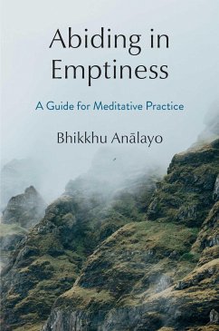Abiding in Emptiness - Analayo, Bhikkhu