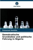 Demokratische Grundsätze und politische Führung in Nigeria