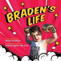 Braden's Life - Hutchinson, Braden