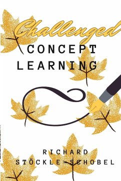 challenged concept learning - Stöckle-Schobel, Richard