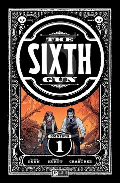 The Sixth Gun Omnibus Vol. 1 - Bunn, Cullen