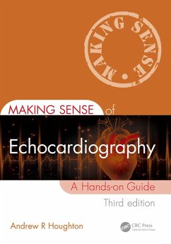 Making Sense of Echocardiography (eBook, PDF) - Houghton, Andrew R.