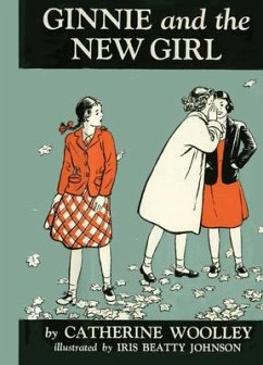 Ginnie and the New Girl - Woolley, Catherine