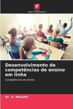 Desenvolvimento de competências de ensino em linha - Malathi, Dr. S.