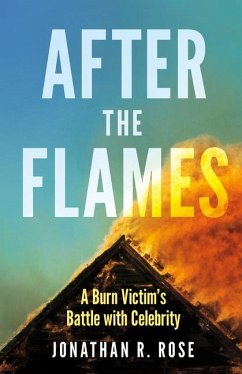 After the Flames - Rose, Jonathan R