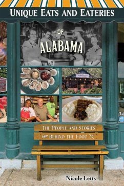 Unique Eats and Eateries of Alabama - Letts, Nicole