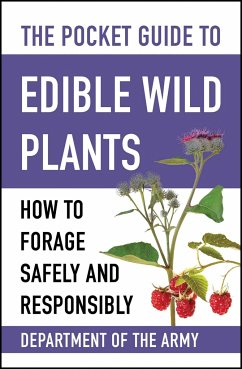 The Pocket Guide to Edible Wild Plants - U S Department of the Army