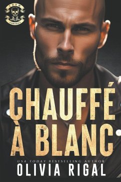 Chauffé à blanc - Rigal, Olivia