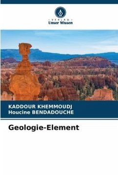 Geologie-Element - Khemmoudj, Kaddour;Bendadouche, Houcine