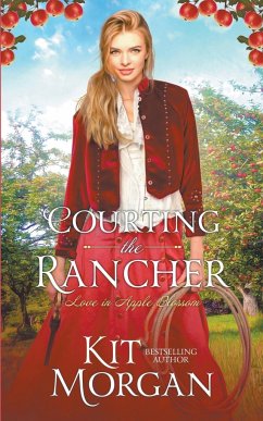 Courting the Rancher - Morgan, Kit