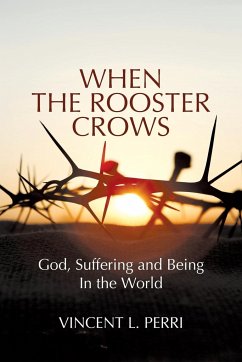 When The Rooster Crows - Perri, Vincent L.