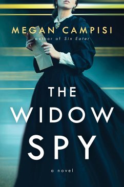 The Widow Spy - Campisi, Megan