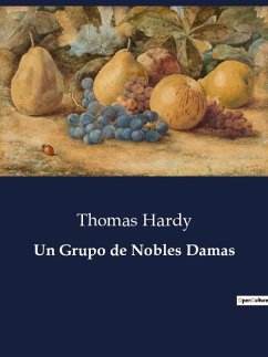 Un Grupo de Nobles Damas - Hardy, Thomas