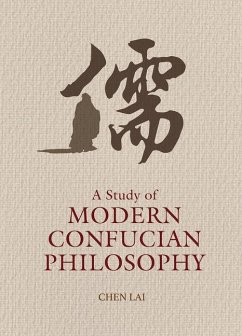 A Study of Modern Confucian Philosophy - Chen, Lai