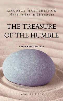 The Treasure of the Humble - Maeterlinck, Maurice