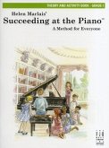 Succeeding at the Piano -- Theory and Activity Book -- 1a