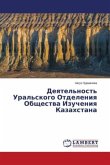 Deqtel'nost' Ural'skogo Otdeleniq Obschestwa Izucheniq Kazahstana