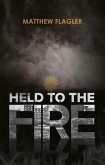 Held to the Fire (eBook, ePUB)