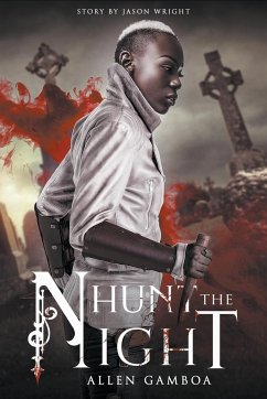 Hunt The Night - Wright, Jason; Gamboa, Allen