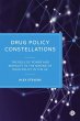 Drug Policy Constellations - Bild 1