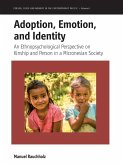 Adoption, Emotion, and Identity (eBook, ePUB)