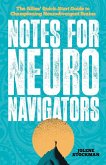 Notes for Neuro Navigators (eBook, ePUB)