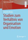 Emotionale Mitgliedschaft – Studien zum Verhältnis von Organisation, Emotion und Individuum (eBook, PDF)