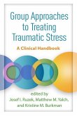 Group Approaches to Treating Traumatic Stress