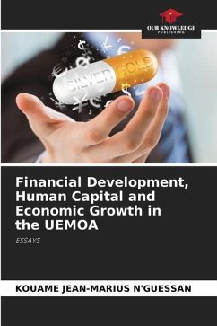Financial Development, Human Capital and Economic Growth in the UEMOA - N'Guessan, Kouame Jean-Marius