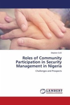 Roles of Community Participation in Security Management in Nigeria - OJO, Stephen
