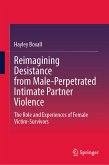 Reimagining Desistance from Male-Perpetrated Intimate Partner Violence (eBook, PDF)