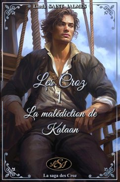 Cover La malédiction de Kalaan (La saga des Croz, #1) (eBook, ePUB)